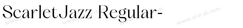 ScarletJazz Regular字体转换 ScarletJazz Regular字体转换
